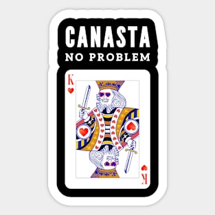 Canasta no problem Sticker